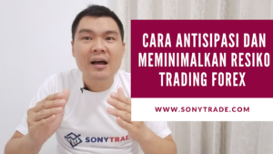 cara meminimalkan antisipasi mengelola resiko belajar management trading saham forex