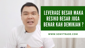 leverage besar margin kecil resiko profit belajar trading saham forex sonytrade