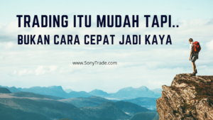 trading saham forex mudah bukan jalan cara cepat jadi kaya. psikologi bukan faktor utama sukses gagal trading.