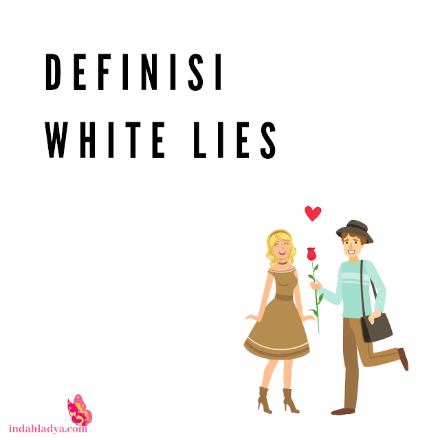 Definisi White Lies